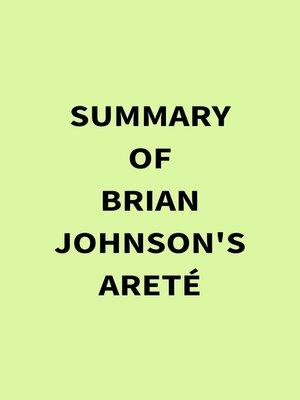 cover image of Summary of Brian Johnson's Areté